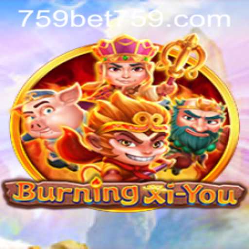 Unveiling the Mysteries of BurningXiYou: A New Gaming Phenomenon
